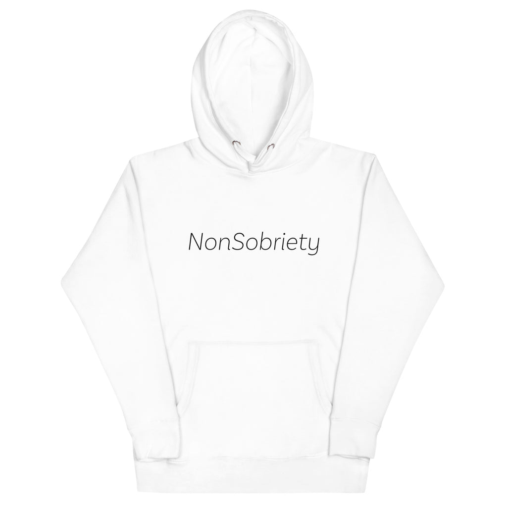 NonSobriety White Hoodie