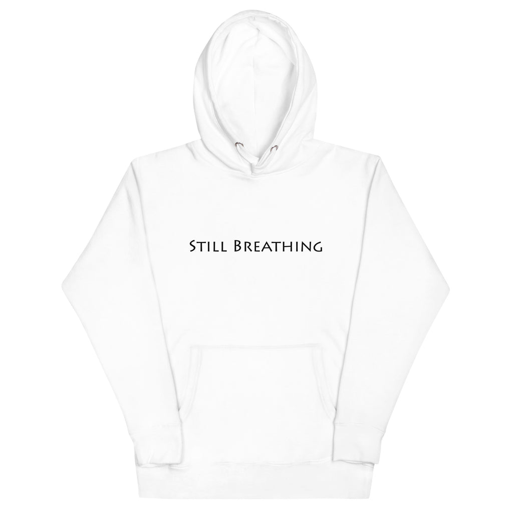 Still Breathing White Hoodie